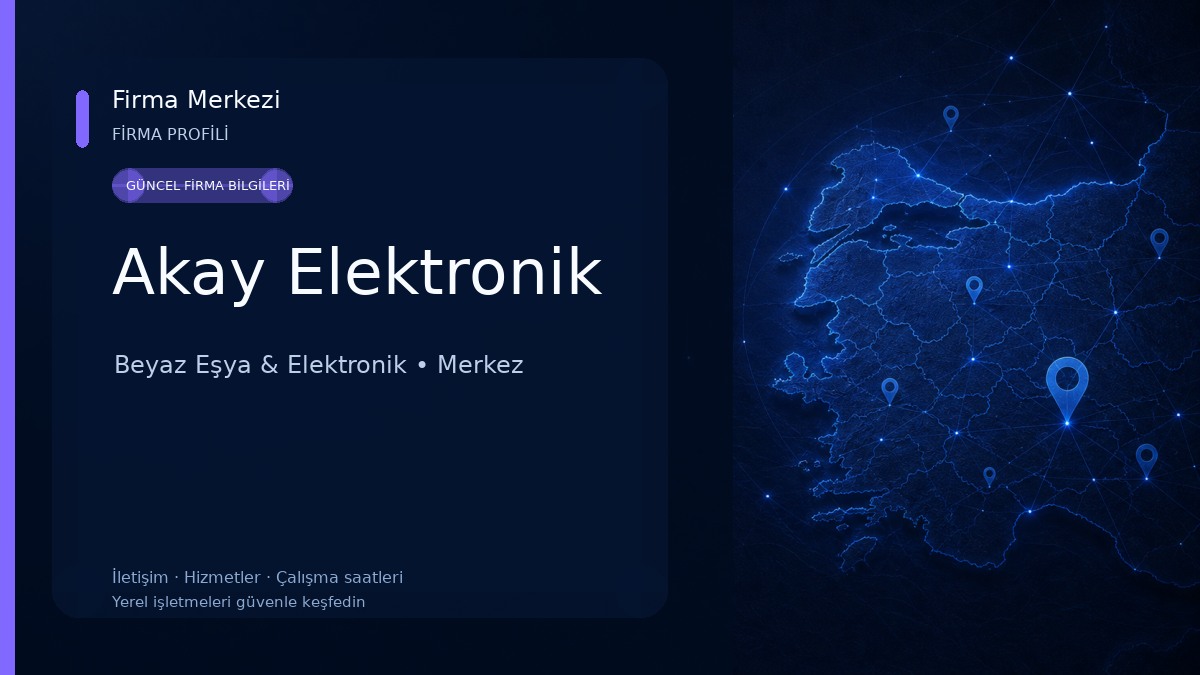Akay Elektronik Beyaz Eşya & Elektronik