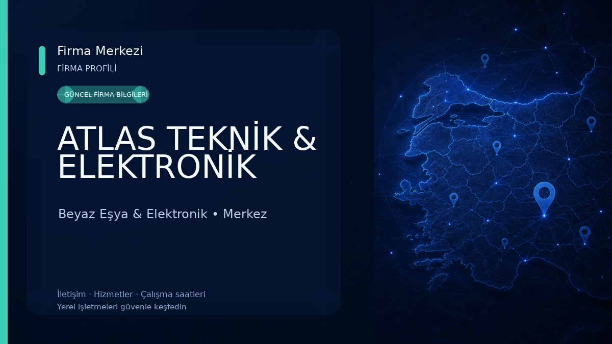 ATLAS TEKNİK & ELEKTRONİK Beyaz Eşya & Elektronik