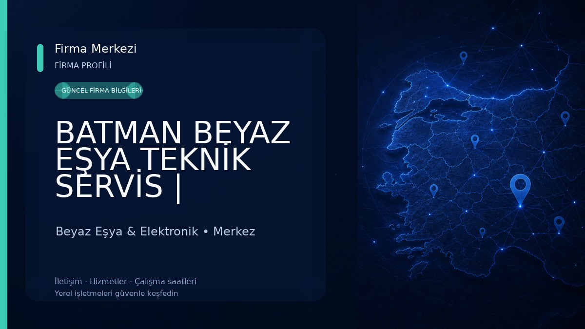 BATMAN BEYAZ EŞYA TEKNİK SERVİS | Televizyon, Buzdolabı, Çamaşır ve Bulaşık Makinesi, Fırın Beyaz Eşya & Elektronik