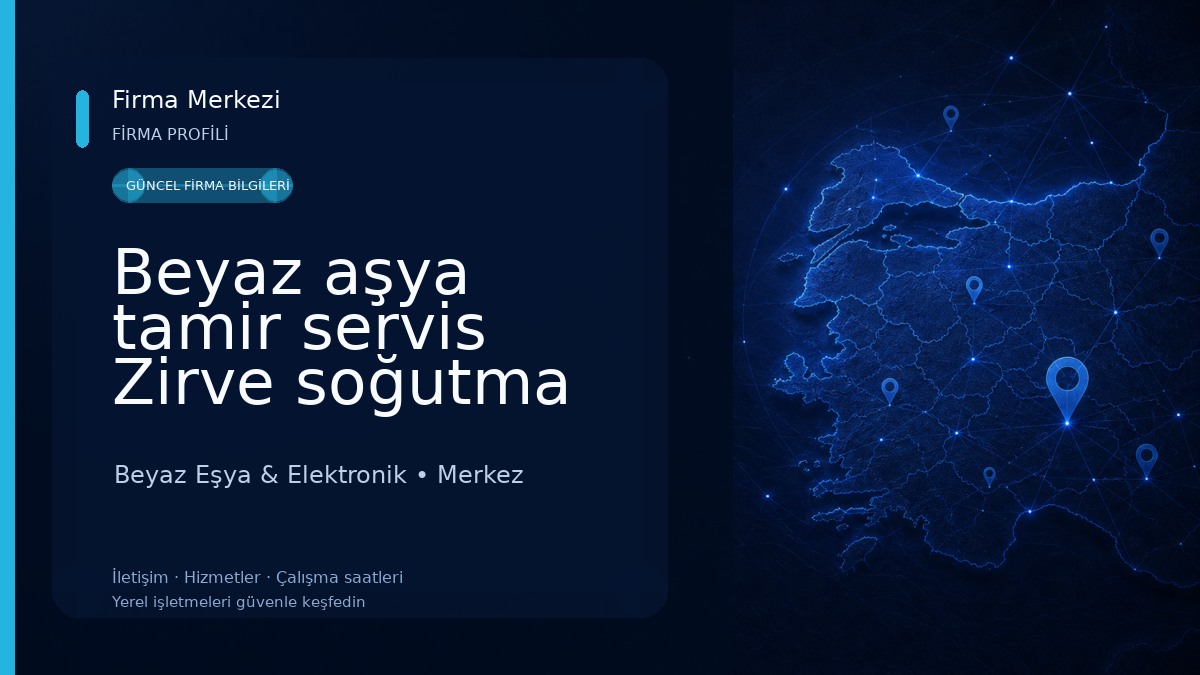 Beyaz aşya tamir servis Zirve soğutma Beyaz Eşya & Elektronik