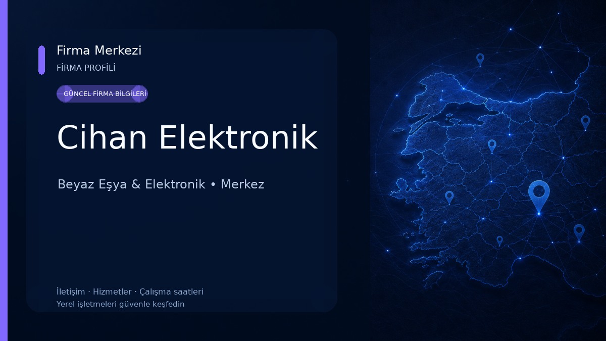 Cihan Elektronik Beyaz Eşya & Elektronik