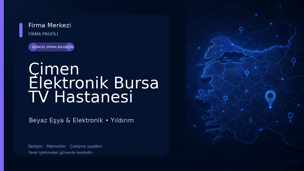 Çimen Elektronik Bursa TV Hastanesi Beyaz Eşya & Elektronik