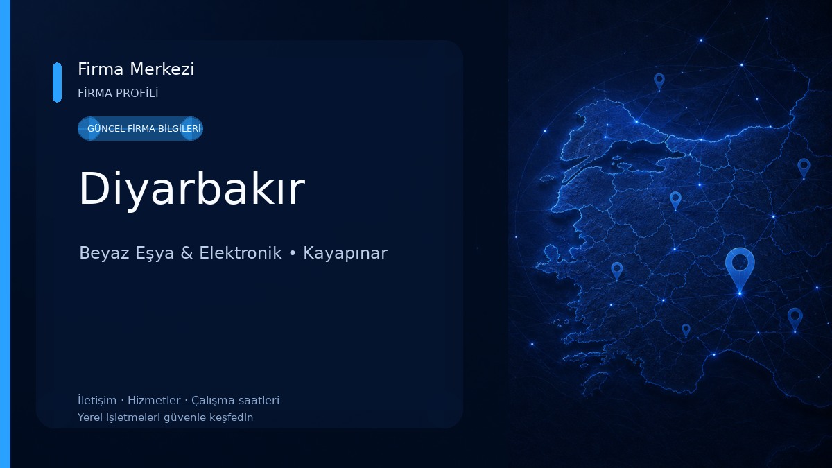 Diyarbakır Beyaz Eşya & Elektronik
