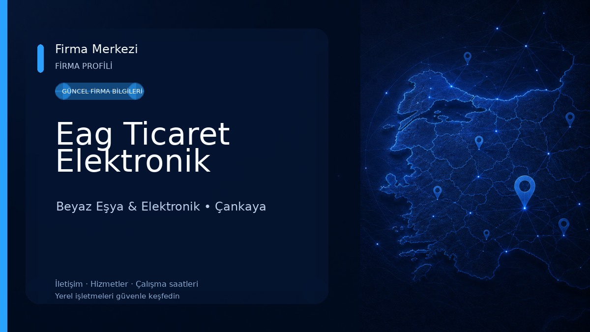 Eag Ticaret Elektronik Beyaz Eşya & Elektronik