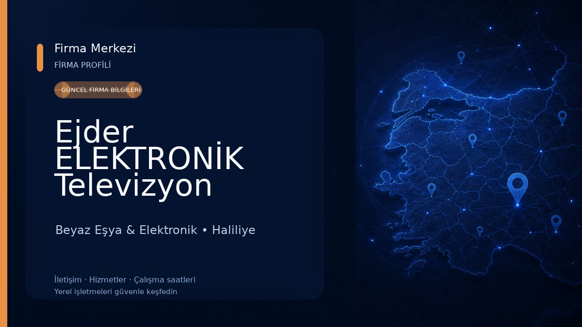 Ejder ELEKTRONİK Televizyon Ekran Değişimi & Tamiri Beyaz Eşya & Elektronik