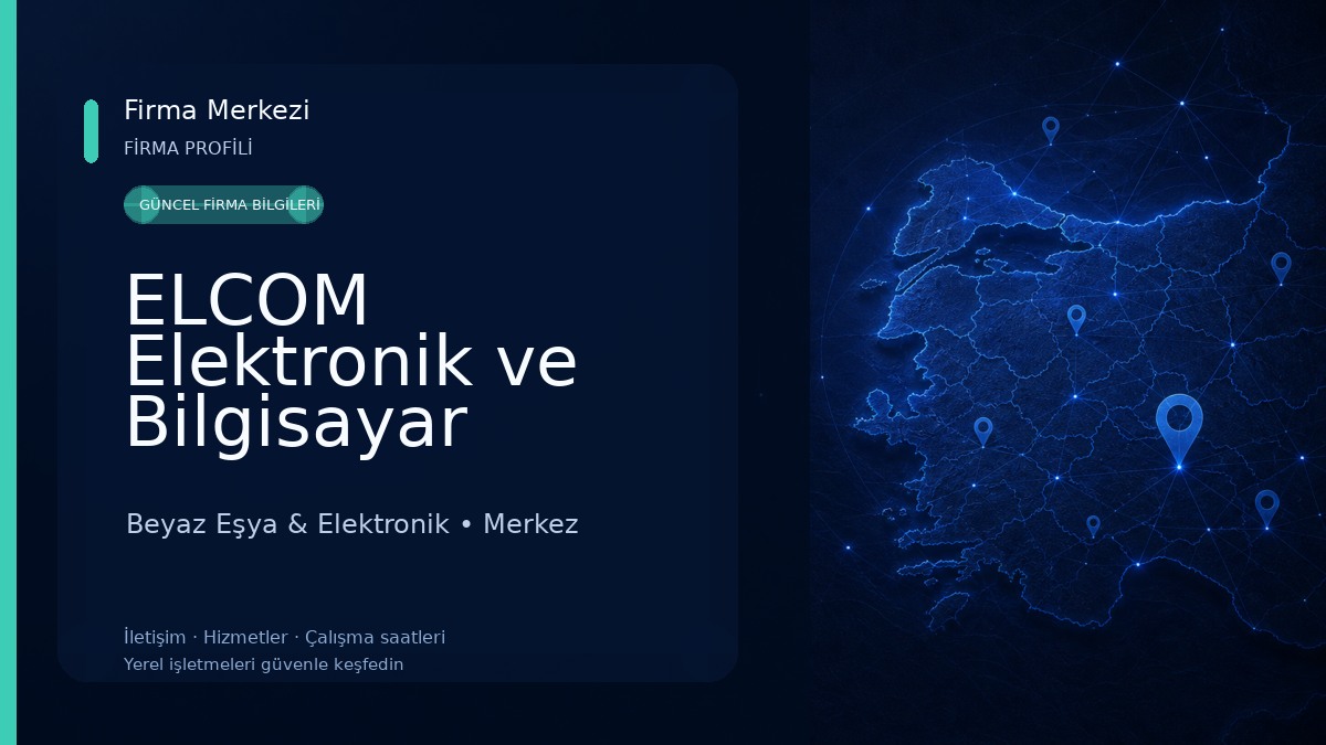 ELCOM Elektronik ve Bilgisayar Beyaz Eşya & Elektronik