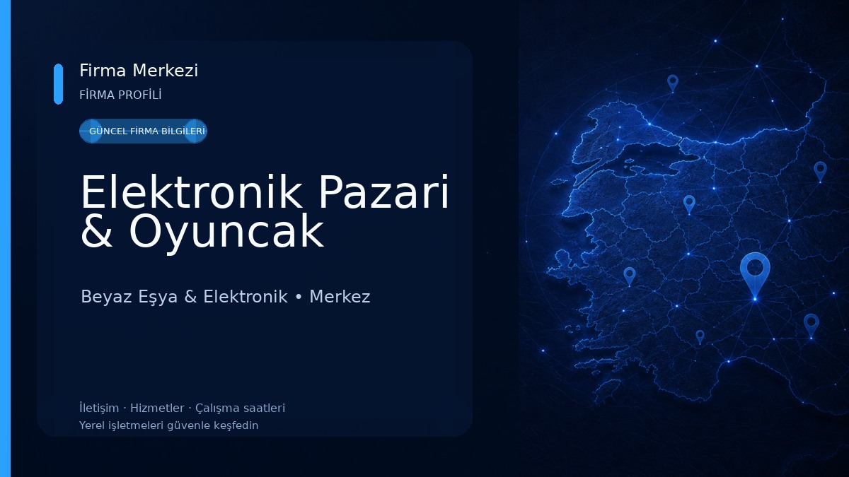 Elektronik Pazari & Oyuncak Beyaz Eşya & Elektronik