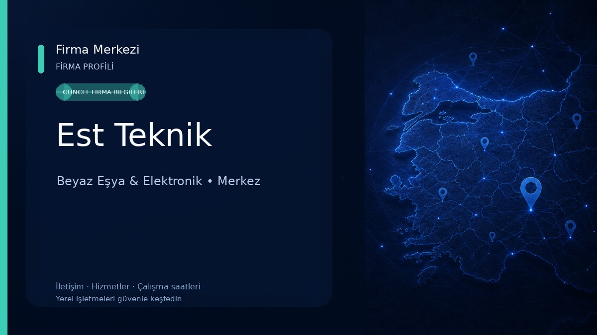 Est Teknik Beyaz Eşya & Elektronik