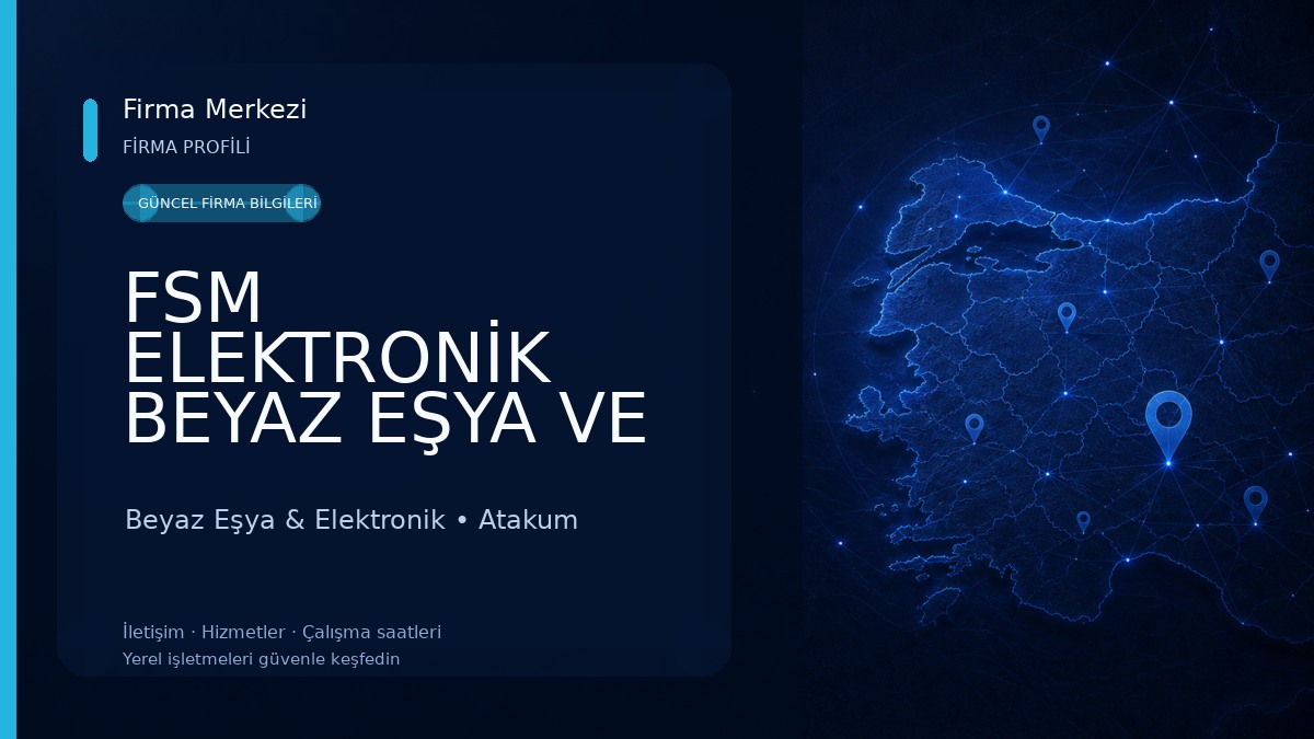 FSM ELEKTRONİK BEYAZ EŞYA VE KOMBİ SERVİSİ ATAKUM / SAMSUN Beyaz Eşya & Elektronik