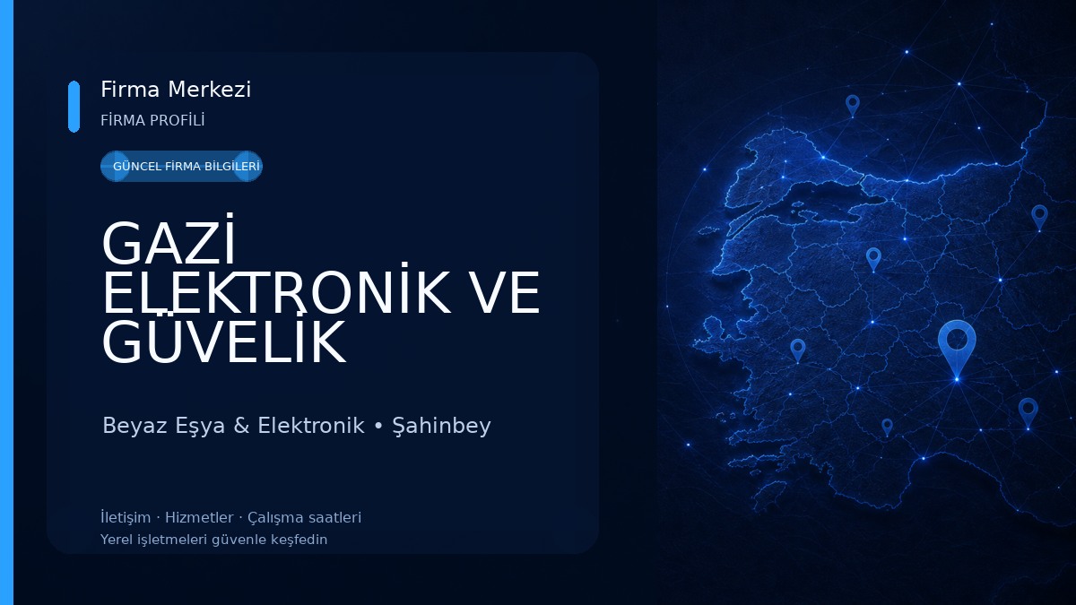 GAZİ ELEKTRONİK VE GÜVELİK Beyaz Eşya & Elektronik