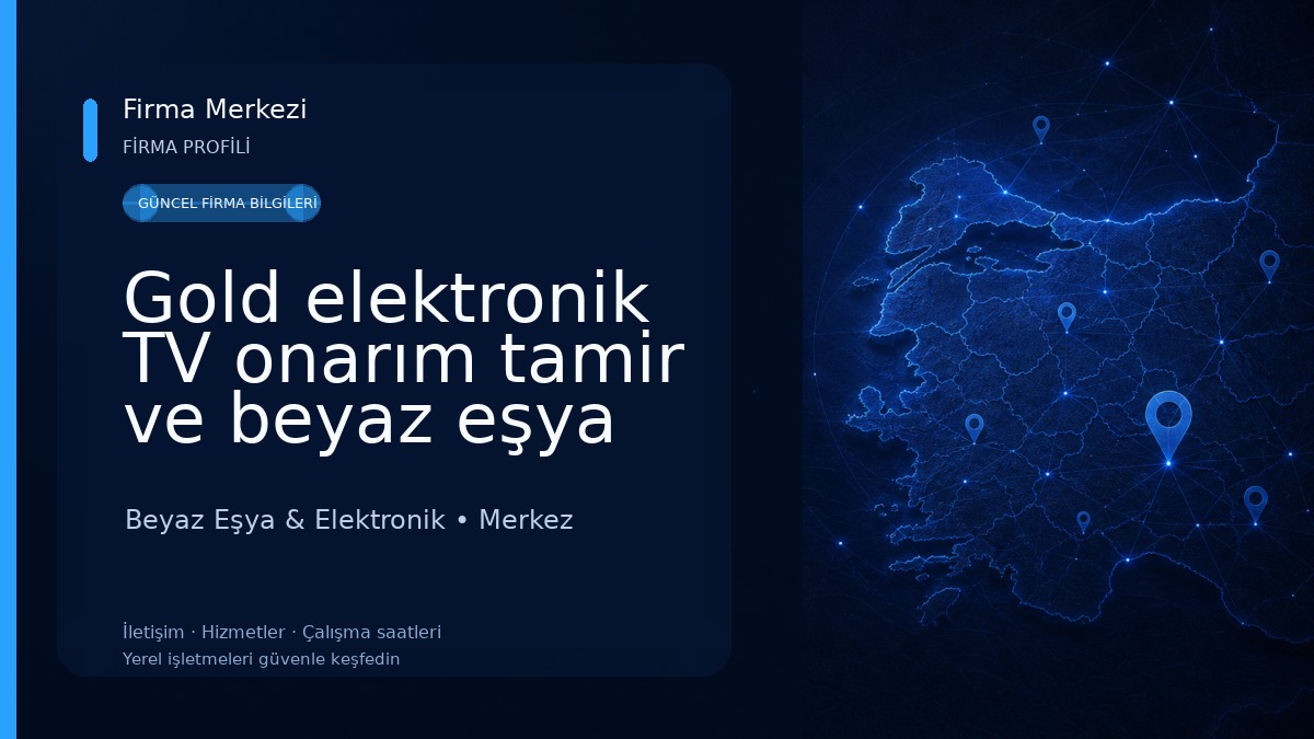 Gold elektronik TV onarım tamir ve beyaz eşya servisi Beyaz Eşya & Elektronik