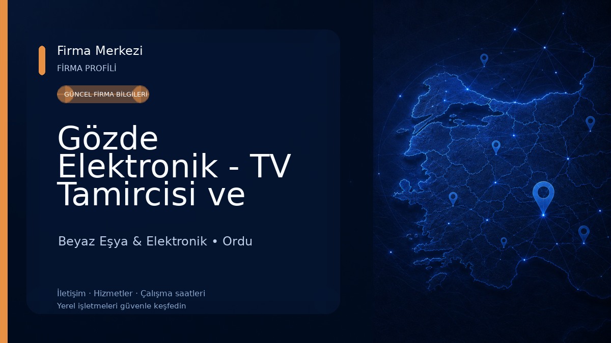 Gözde Elektronik - TV Tamircisi ve Uydu Hizmetleri 