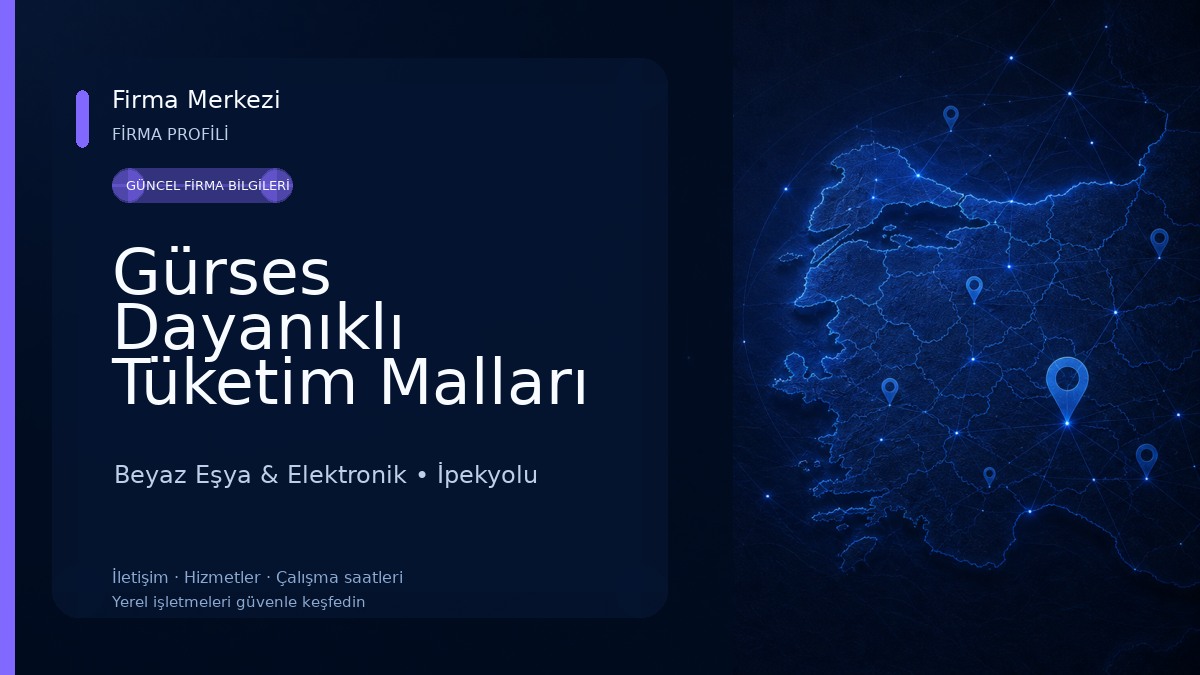 Gürses Dayanıklı Tüketim Malları Ltd.Şti. Beyaz Eşya & Elektronik