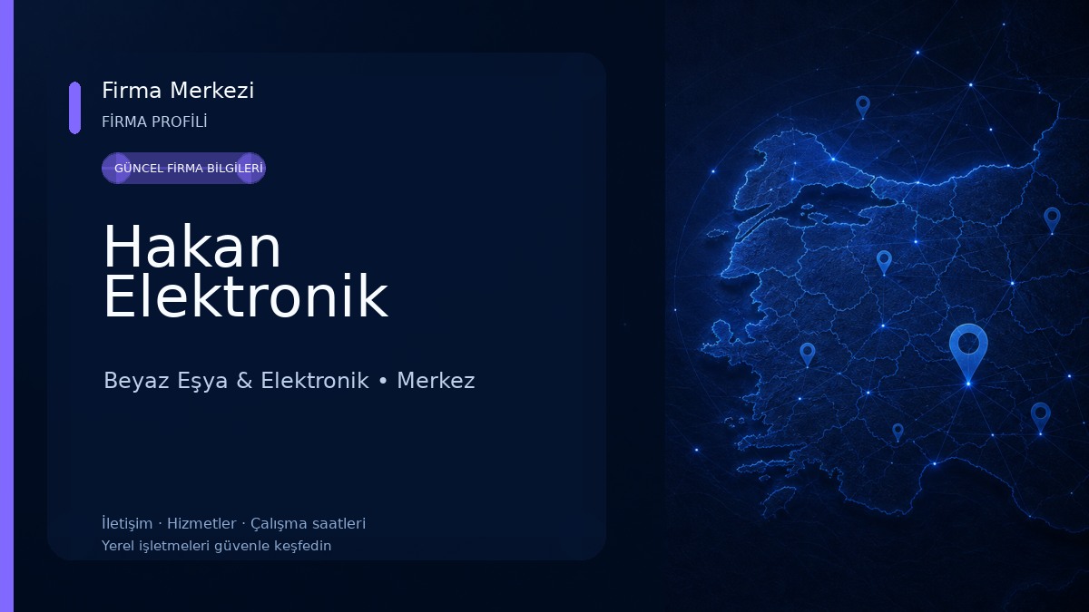 Hakan Elektronik Beyaz Eşya & Elektronik