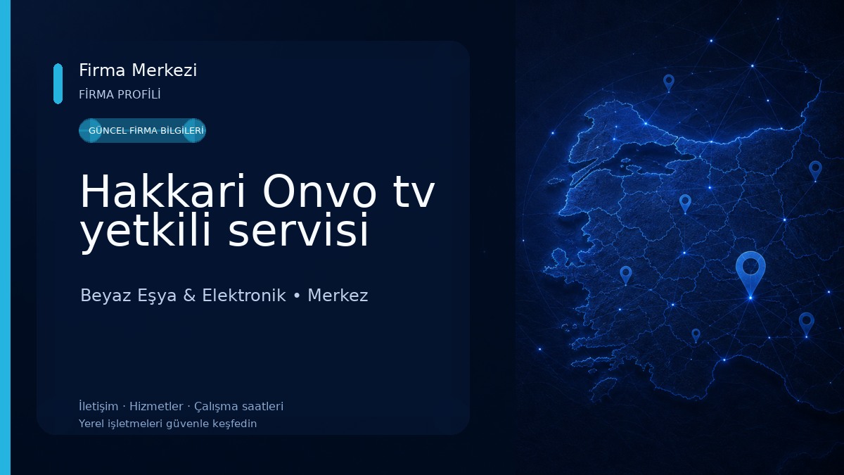 Hakkari Onvo tv yetkili servisi Beyaz Eşya & Elektronik