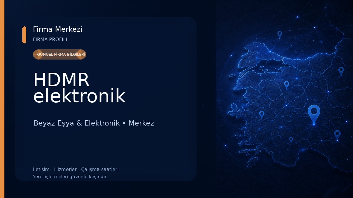 HDMR elektronik Beyaz Eşya & Elektronik