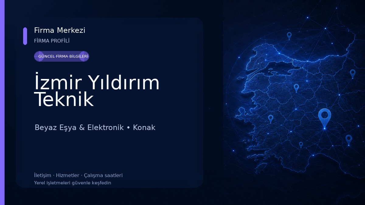 İzmir Yıldırım Teknik Beyaz Eşya & Elektronik