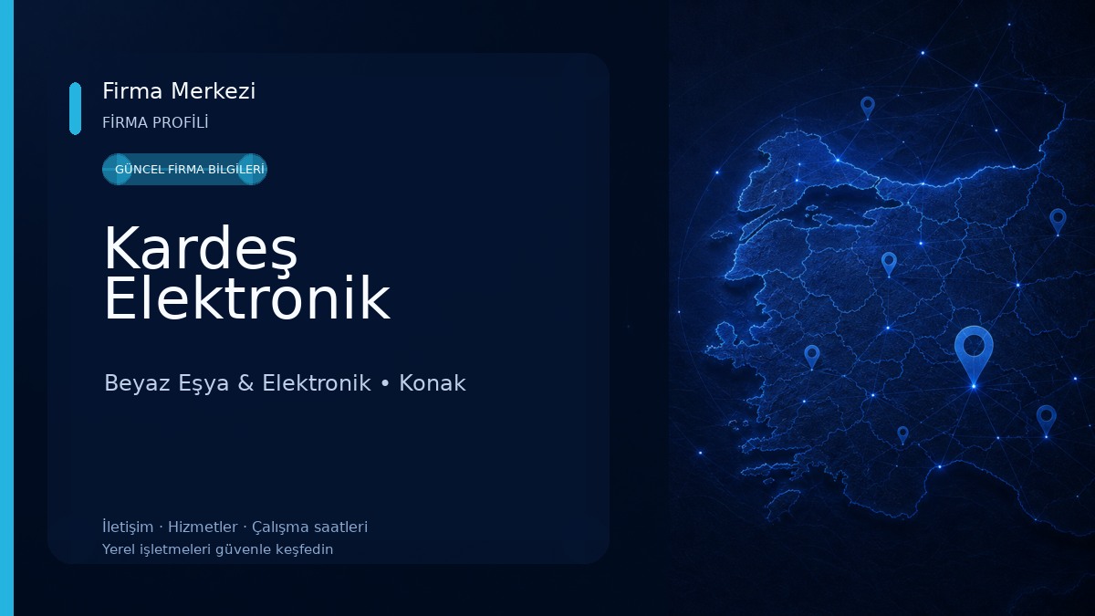 Kardeş Elektronik Beyaz Eşya & Elektronik