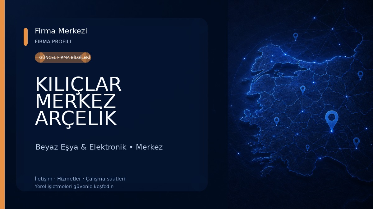 KILIÇLAR MERKEZ ARÇELİK MAĞAZA Beyaz Eşya & Elektronik