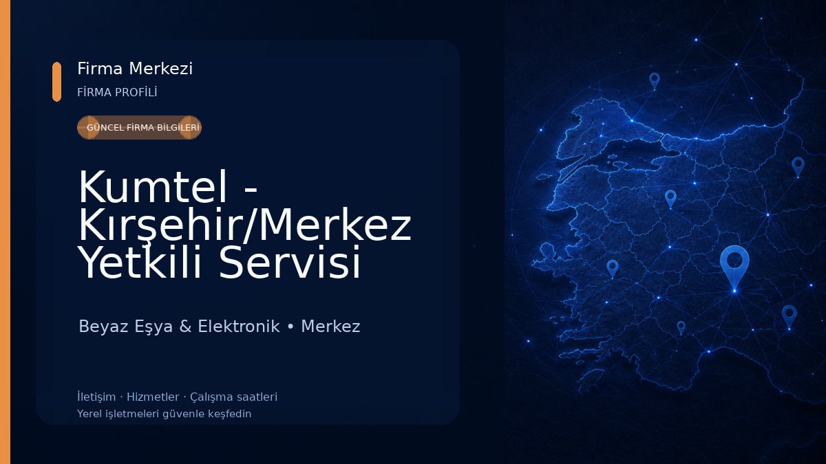 Kumtel - Kırşehir/Merkez Yetkili Servisi (Garanti Soğutma) Beyaz Eşya & Elektronik