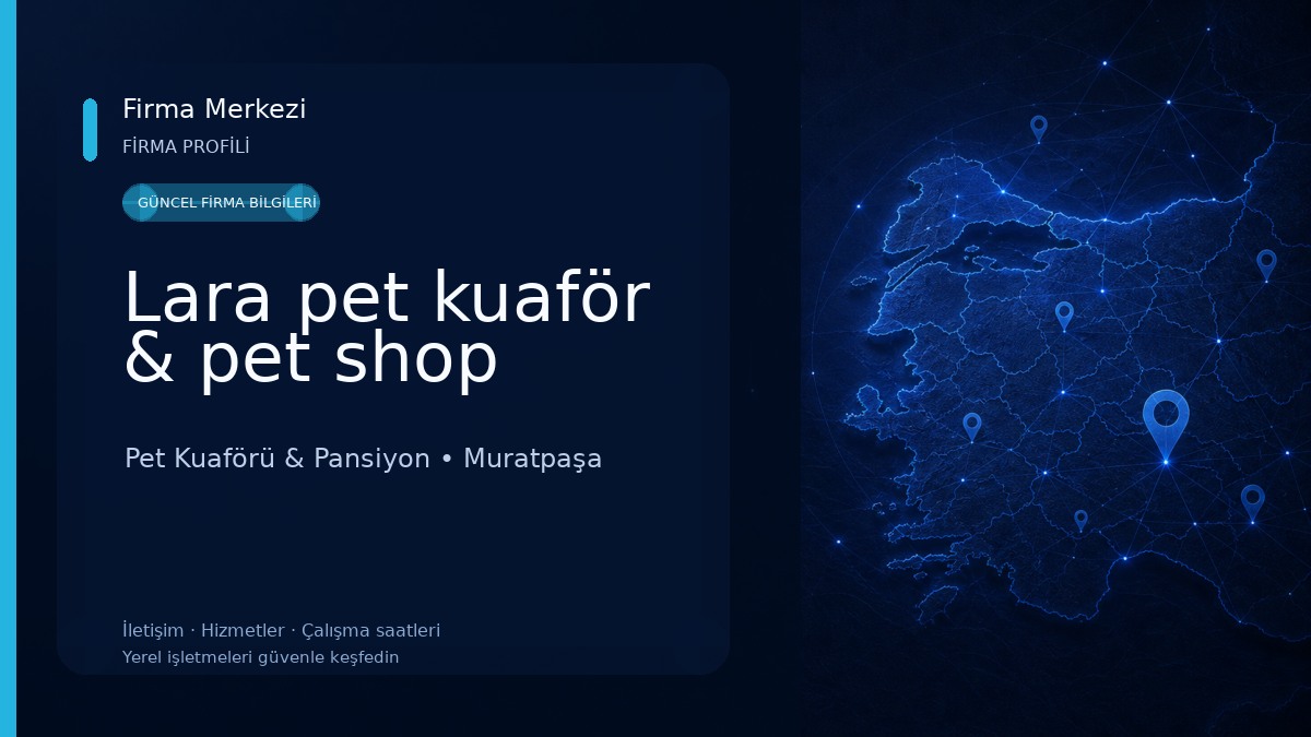 Lara pet kuaför & pet shop Pet Kuaförü & Pansiyon