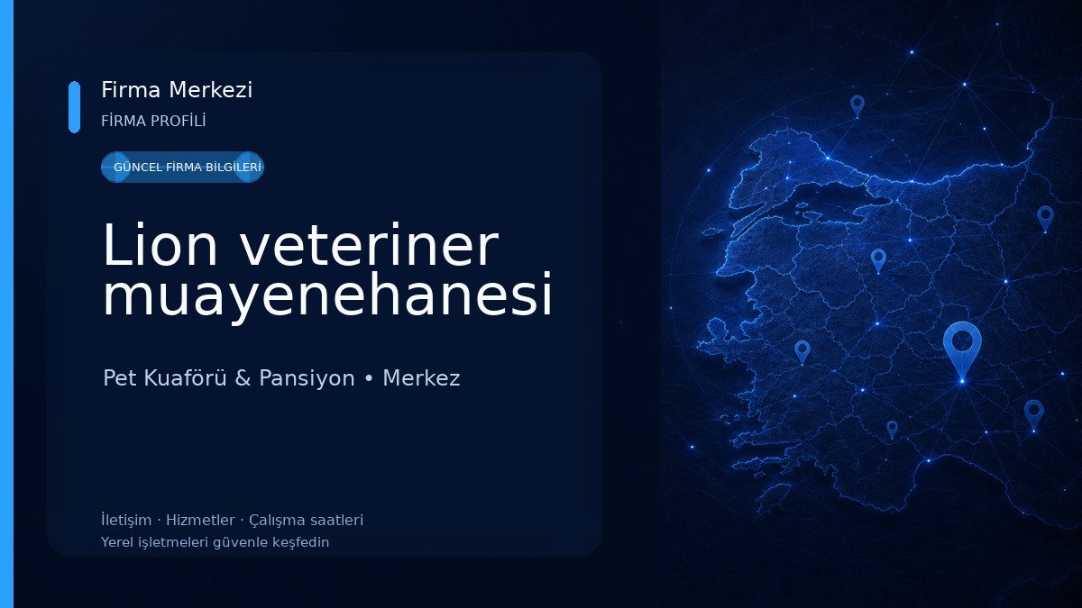 Lion veteriner muayenehanesi 