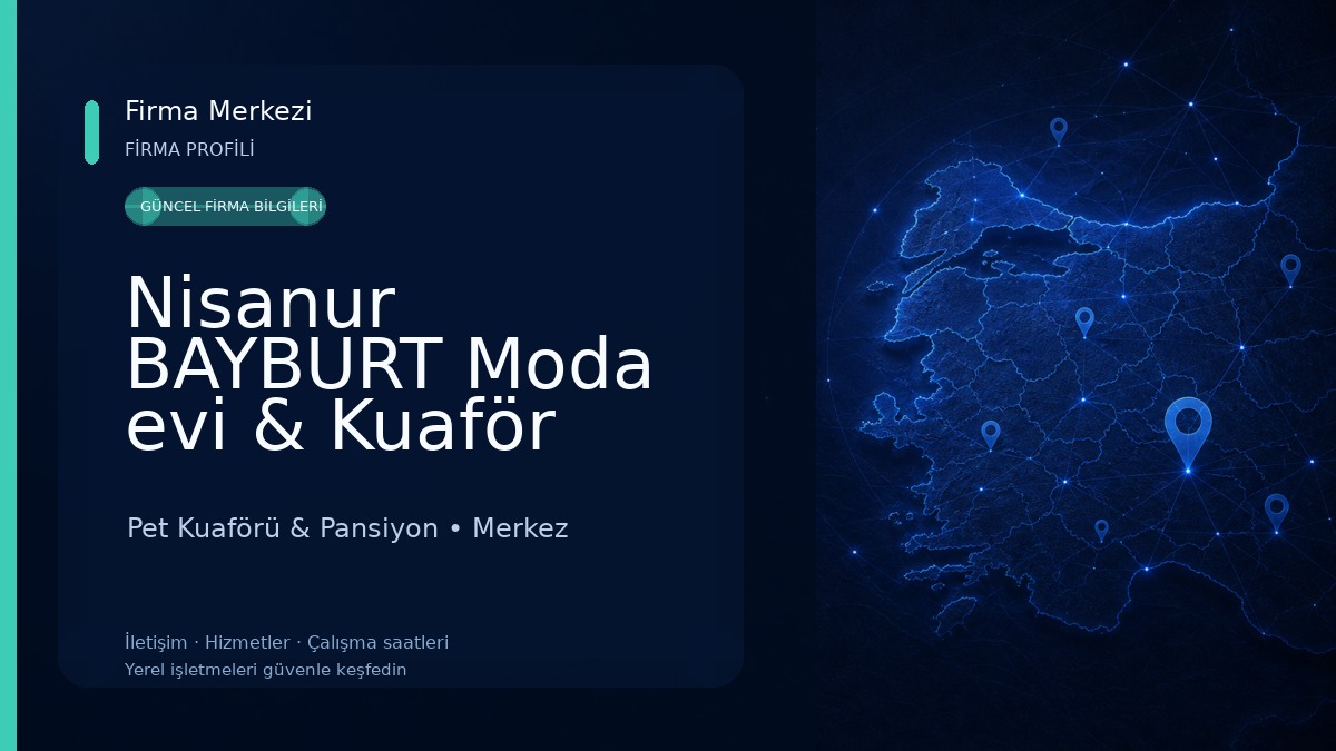 Nisanur BAYBURT Moda evi & Kuaför Pet Kuaförü & Pansiyon