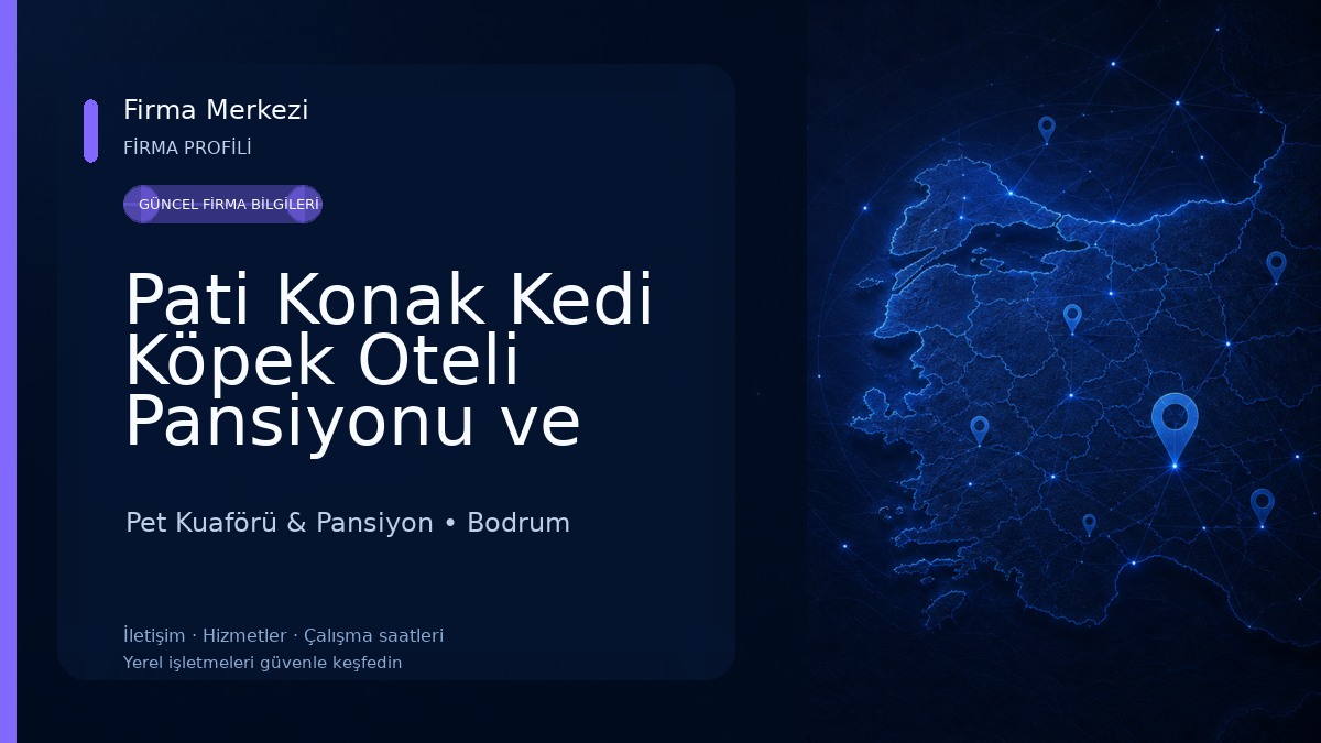 Pati Konak Kedi Köpek Oteli Pansiyonu ve Pet Taksi Nakil Bodrum Milas Muğla Pet Kuaförü & Pansiyon