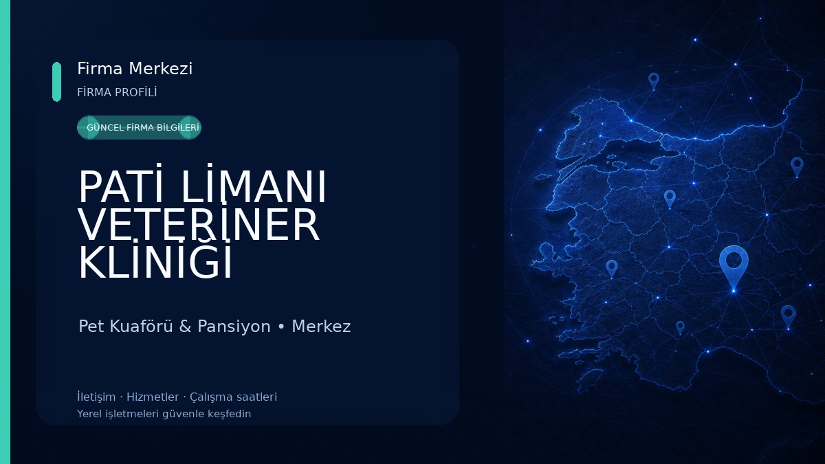 PATİ LİMANI VETERİNER KLİNİĞİ Pet Kuaförü & Pansiyon