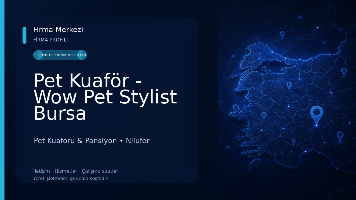 Pet Kuaför - Wow Pet Stylist Bursa Pet Kuaförü & Pansiyon