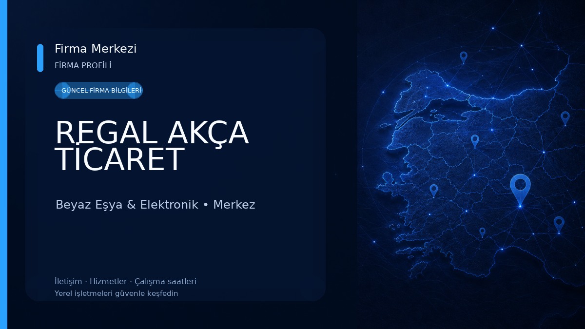 REGAL AKÇA TİCARET Beyaz Eşya & Elektronik