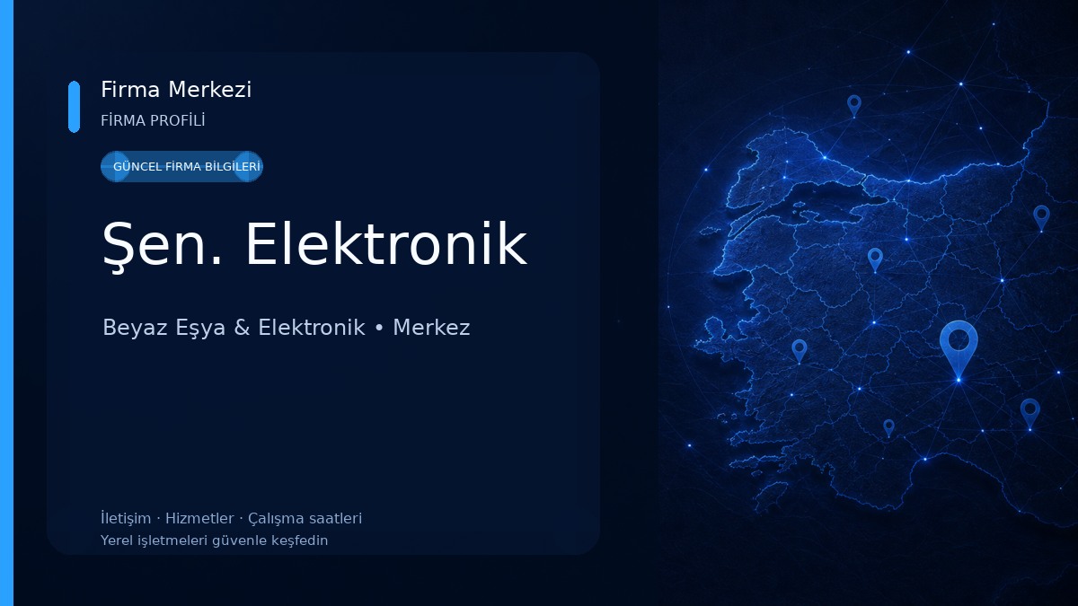Şen. Elektronik Beyaz Eşya & Elektronik