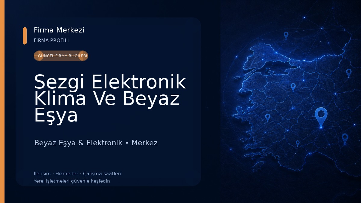 Sezgi Elektronik Klima Ve Beyaz Eşya Beyaz Eşya & Elektronik