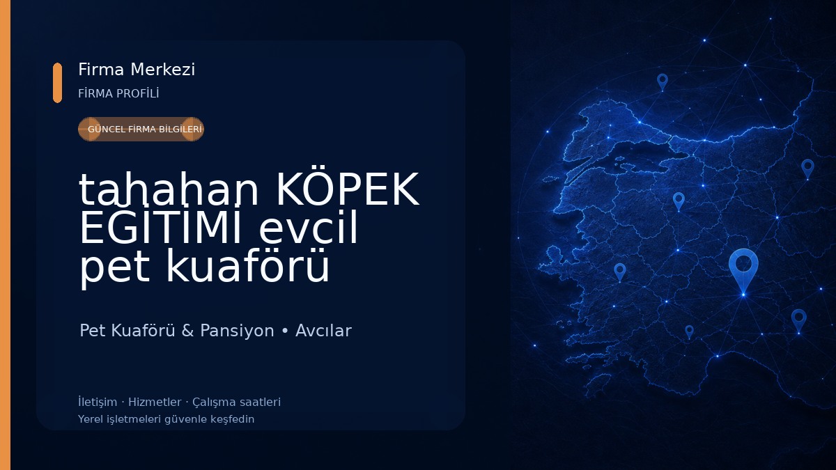 tahahan KÖPEK EĞİTİMİ evcil pet kuaförü EVCİL PET OTELİ İstanbul Pet Kuaförü & Pansiyon