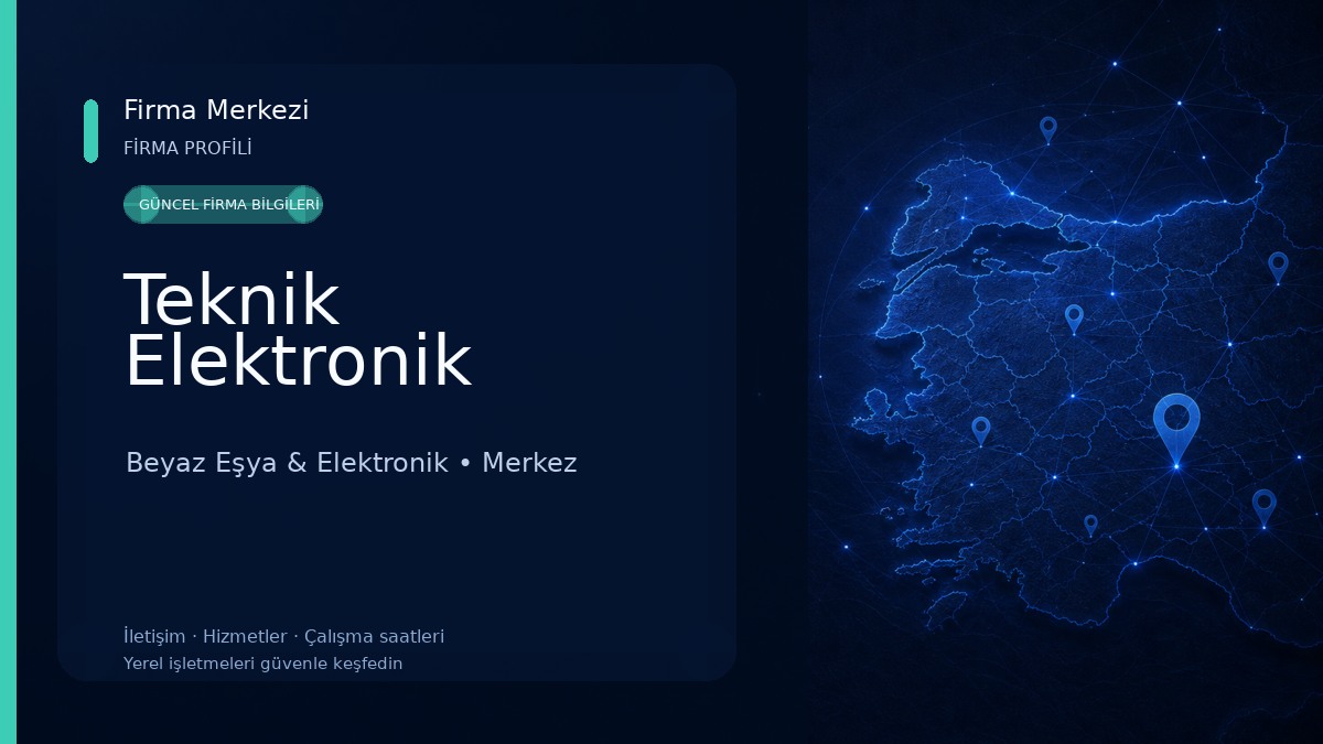 Teknik Elektronik Beyaz Eşya & Elektronik