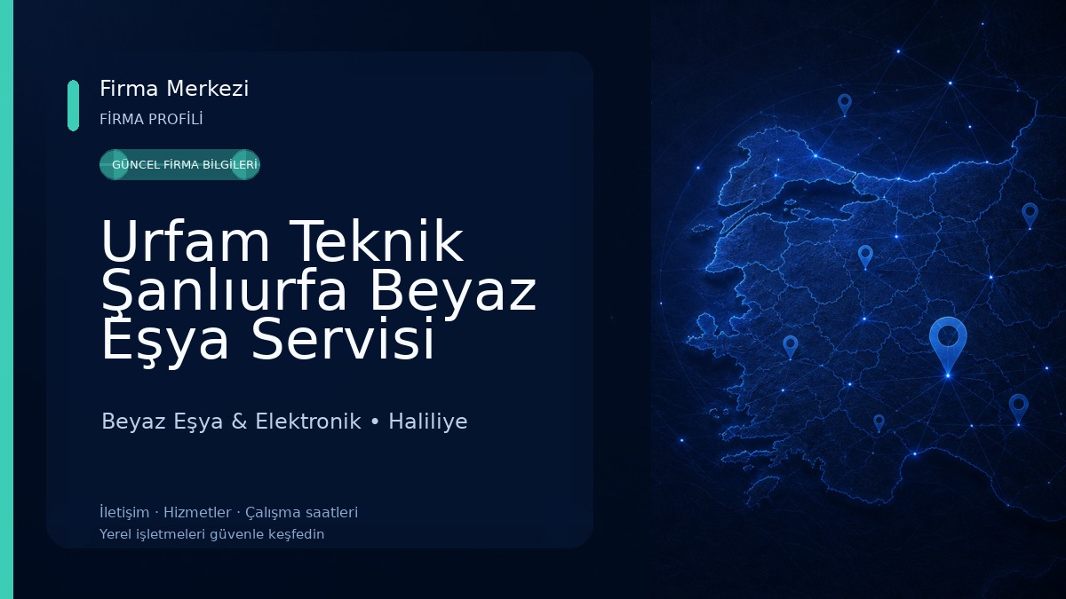 Urfam Teknik Şanlıurfa Beyaz Eşya Servisi Beyaz Eşya & Elektronik