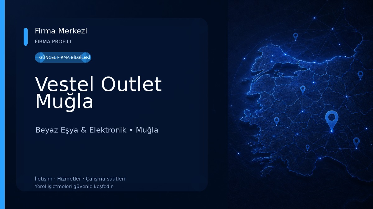 Vestel Outlet Muğla Beyaz Eşya & Elektronik