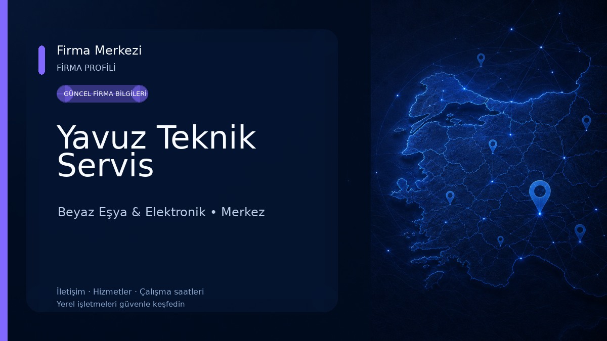 Yavuz Teknik Servis Beyaz Eşya & Elektronik