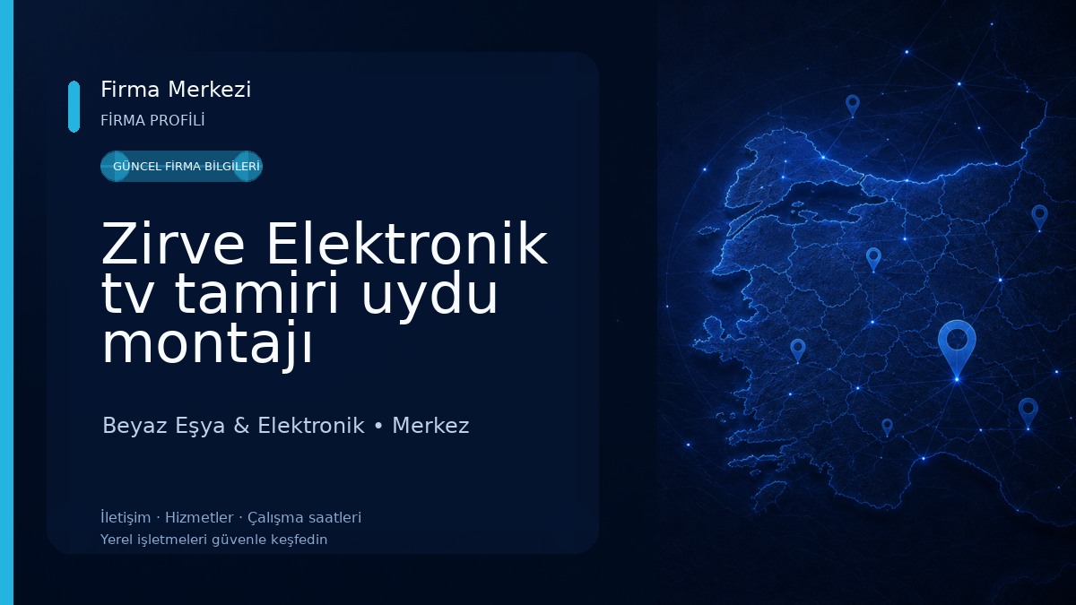 Zirve Elektronik tv tamiri uydu montajı Beyaz Eşya & Elektronik